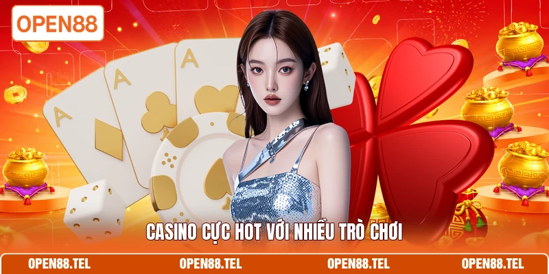 Casino cực hot với nhiều trò chơi